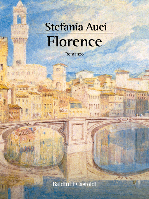 Title details for Florence by Stefania Auci - Available
